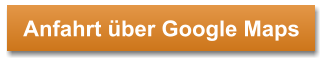 Anfahrt über Google Maps