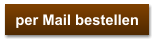per Mail bestellen